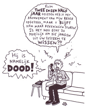 en een heel boos telefoontje...