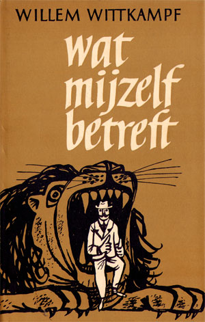 wat mijzelf betreft...