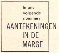 in de marge, juist ja...