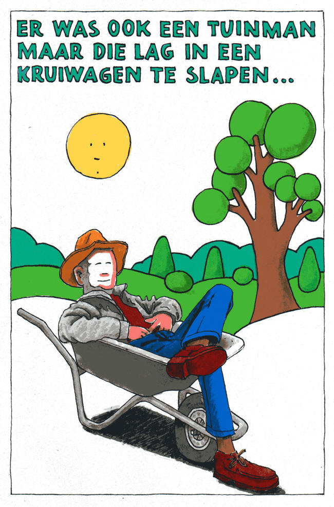 er was ook een tuinman...