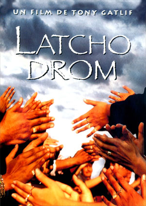 latcho drom, de grote zigeunerfilm van tony gatlif…