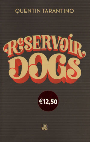 reservoir dogs en pulp fiction, de teksten…