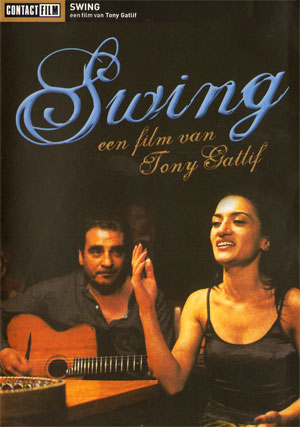 swing, een muziekfilm van tony gatlif…