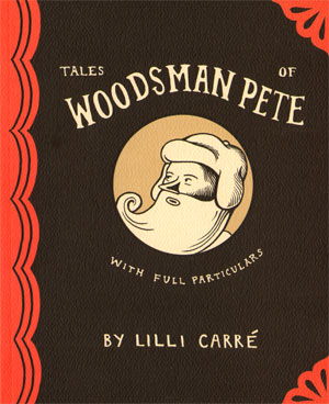 een knus stripboek met de verhalen van woodsman pete…