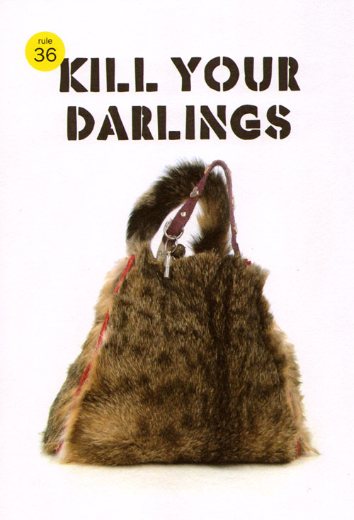 kill your darlings