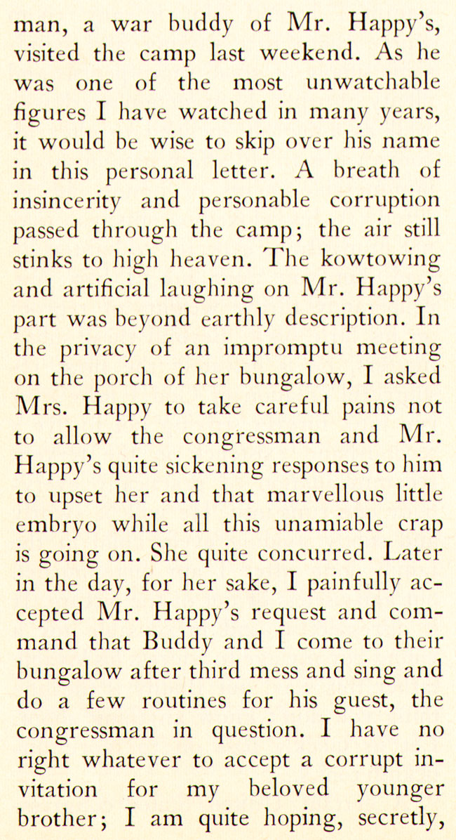 a breath of insincerity and personable corruption passed through the camp...