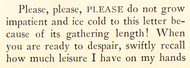 please do not grow impatient and ice cold to this letter...