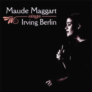maude maggart zingt irving berlin...