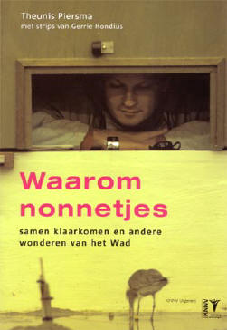 waarom nonnetjes samen klaarkomen...