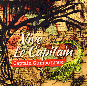 captain gumbo – een kwart eeuw hollandse cajun en zydeco…