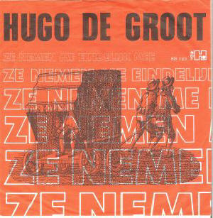 hugo de groot – ze nemen me eindelijk mee, hahaaa