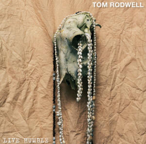 tom rodwell, een jonge gast die klinkt als een oude blueszanger…