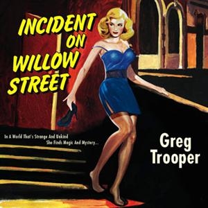 greg trooper – incident on willow street