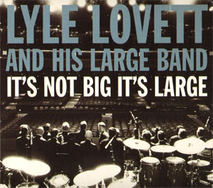 lovett and his large band