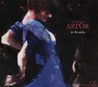 quinteto astor – tango uit brussel