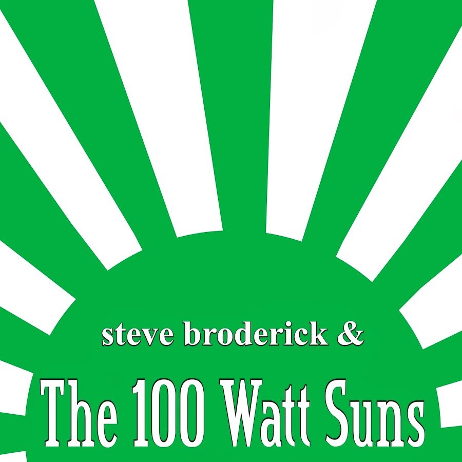 steve broderick and the 100 watt suns