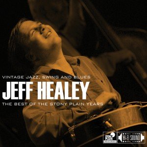 Jeff-Healey-Stony-Plain-Years