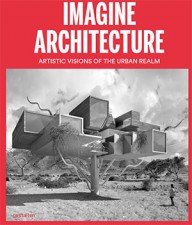 imagine architecture – architectuur op wild avontuur