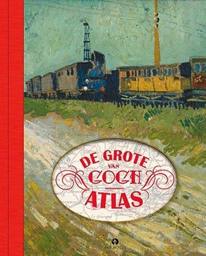 De Grote Van Gogh Atlas