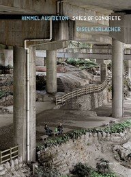betonnen hemel – gisela erlacher fotografeert de ruimte onder bruggen