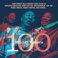 muddy waters 100 – een tribute album van john primer en vrienden