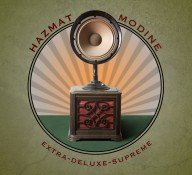 hazmat modine extra-deluxe-supreme een absoluut topalbum