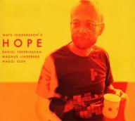 mats ingvarsson’s hope- zweedse jazzfunkrock