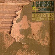 j shogren’s + shanghai’d – oude muziek gerevitaliseerd