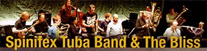spinifex tubaband & the bliss
