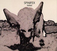 spinifex veiled – jazzrock op zijn scherpst