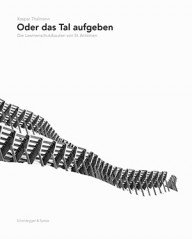 of het dal opgeven – een fotoboek van kaspar thalmann over de bestrijding van lawines