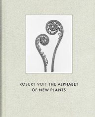 robert voit’s alfabet van nieuwe planten