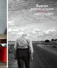 het boerenleven in de nederlandse fotografie vanaf 1885 tot nu