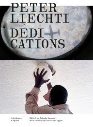peter liechti – dedications – over de aangrijpende laatste film van een zwitserse filmmaker