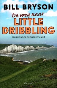 bill bryson reist na veertig jaar opnieuw door groot brittannië