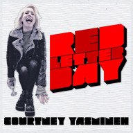 courtney yasmineh – red letter day – pittige poprock in twee versies