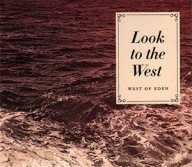 west of eden – look to the west – keltische folkrock uit zweden
