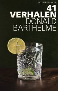 41 verhalen van donald barthelme, een writer’s writer van buitenissige verhalen