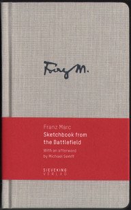 franz marc’s schetsboek van het oorlogsfront