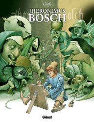 jheronimus bosch – een stripverhaal van griffo