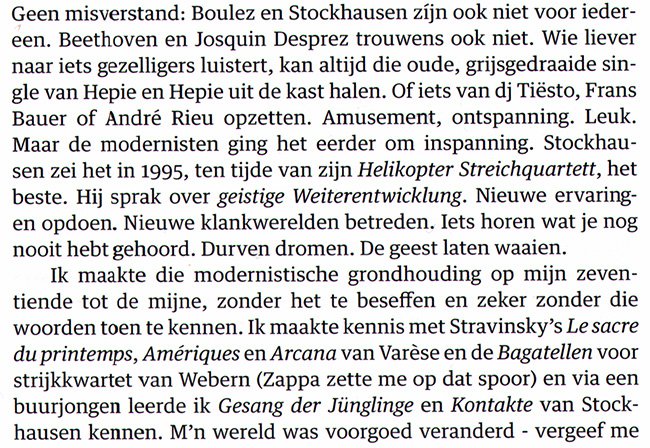 boulez en stockhausen zijn ook niet voor iedereen