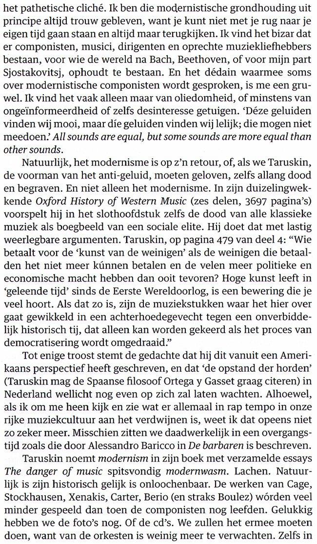 je kunt niet met je rug naar je eigen tijd gaan staan...