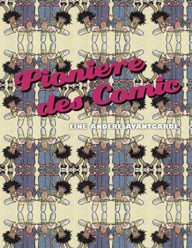 pioniers van de comic – een andere avantgarde