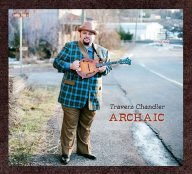 travers chandler archaische bluegrass