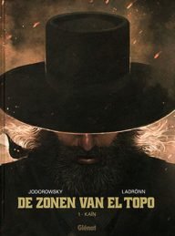 de zonen van el topo – een krankzinnige strip van jodorowsky en ladronn
