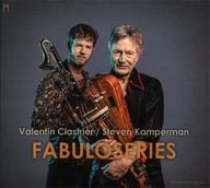 fabuloseries – saxofonist steven kamperman en draailiervirtuoos valentin clastrier