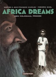 africa dreams – een koloniaal proces in stripvorm