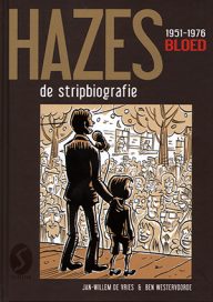hazes, de stripbiografie, deel 1