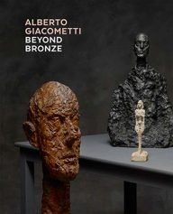 alberto giacometti beyond bronze