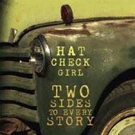 hat check girl two sides to every story, twee fenomenale singer-songwriters